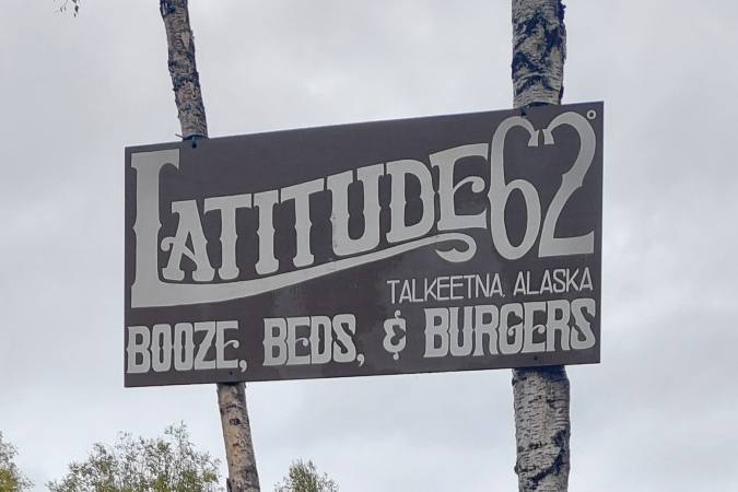 Latitude 62 Lodge in Talkeetna, booze beds and burgers